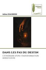 DANS LES PAS DU DESTIN