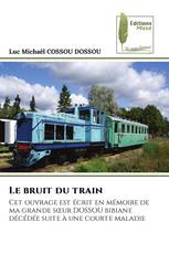 Le bruit du train
