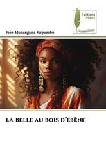 La Belle au bois d’ébène