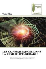 LES CONNAISSANCES DANS LA RESILIENCE-DURABLE