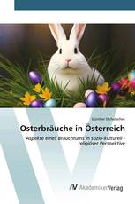 Osterbräuche in Österreich