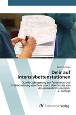 Delir auf Intensivbettenstationen