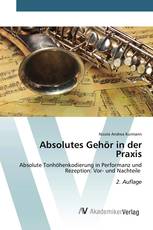 Absolutes Gehör in der Praxis
