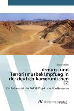 Armuts- und Terrorismusbekämpfung in der deutsch-kamerunischen EZ
