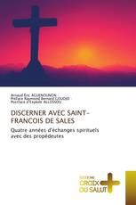 DISCERNER AVEC SAINT-FRANCOIS DE SALES