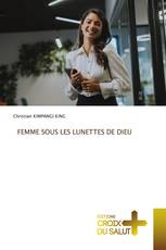 FEMME SOUS LES LUNETTES DE DIEU