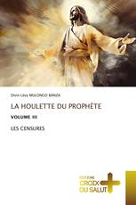LA HOULETTE DU PROPHÈTE