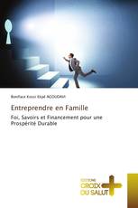 Entreprendre en Famille