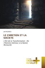 LE CHRETIEN ET LA SOCIETE