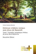 Entrevue à bâtons rompus avec Jésus de Nazareth
