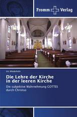 Die Lehre der Kirche in der leeren Kirche