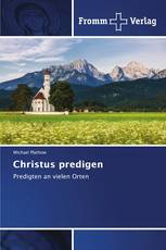 Christus predigen