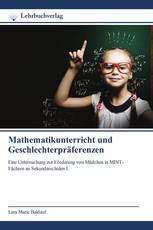 Mathematikunterricht und Geschlechterpräferenzen