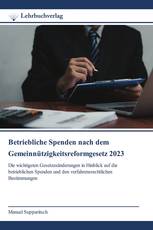 Betriebliche Spenden nach dem Gemeinnützigkeitsreformgesetz 2023