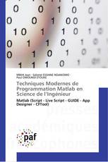 Techniques Modernes de Programmation Matlab en Science de l’Ingénieur