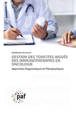 GESTION DES TOXICITES AIGUËS DES IMMUNOTHERAPIES EN ONCOLOGIE