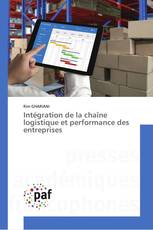Intégration de la chaîne logistique et performance des entreprises