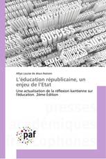 L’éducation républicaine, un enjeu de l’Etat