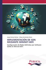 IMPLEMENTACIÓN DE SDN MEDIANTE MININET-WIFI