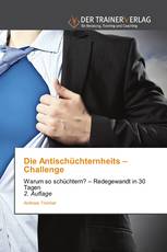 Die Antischüchternheits – Challenge