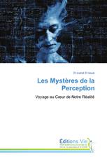 Les Mystères de la Perception