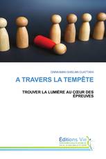 A TRAVERS LA TEMPÊTE