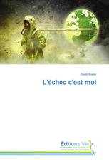 L'échec c'est moi