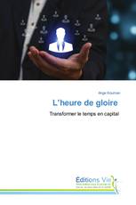 L’heure de gloire