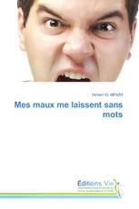 Mes maux me laissent sans mots