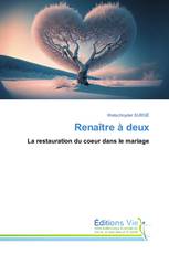 Renaître à deux
