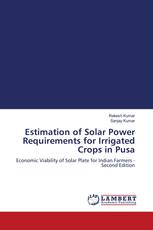 Estimation of Solar Power Requirements for Irrigated Crops in Pusa