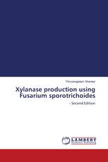 Xylanase production using Fusarium sporotrichoides