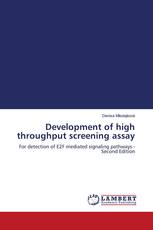 Development of high throughput screening assay