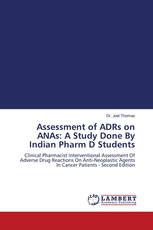 Assessment of ADRs on ANAs: A Study Done By Indian Pharm D Students