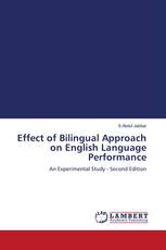Effect of Bilingual Approach on English Language Performance