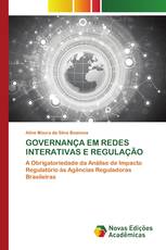 GOVERNANÇA EM REDES INTERATIVAS E REGULAÇÃO