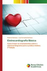 Eletrocardiografia Básica