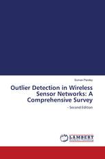 Outlier Detection in Wireless Sensor Networks: A Comprehensive Survey