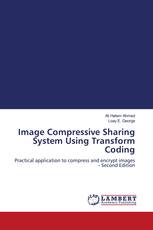 Image Compressive Sharing System Using Transform Coding