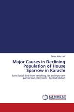 Major Causes in Declining Population of House Sparrow in Karachi