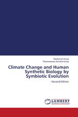 Climate Change and Human Synthetic Biology by Symbiotic Evolution