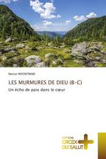 LES MURMURES DE DIEU (B-C)
