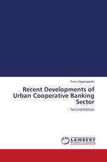 Recent Developments of Urban Cooperative Banking Sector