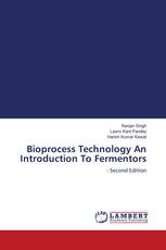Bioprocess Technology An Introduction To Fermentors