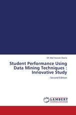 Student Performance Using Data Mining Techniques : Innovative Study