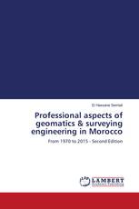 Professional aspects of geomatics & surveying engineering in Morocco