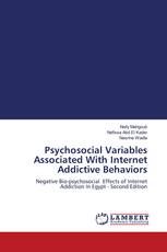 Psychosocial Variables Associated With Internet Addictive Behaviors