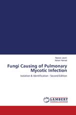 Fungi Causing of Pulmonary Mycotic Infection