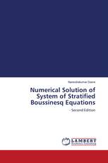 Numerical Solution of System of Stratified Boussinesq Equations