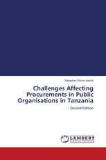 Challenges Affecting Procurements in Public Organisations in Tanzania